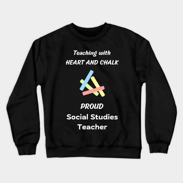 social studies teacher gift and appreciation design Crewneck Sweatshirt by vaporgraphic